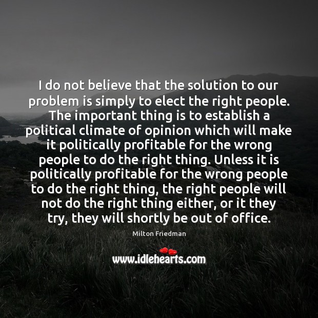 I do not believe that the solution to our problem is simply Image