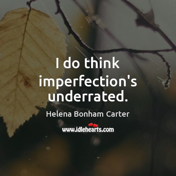 Imperfection Quotes