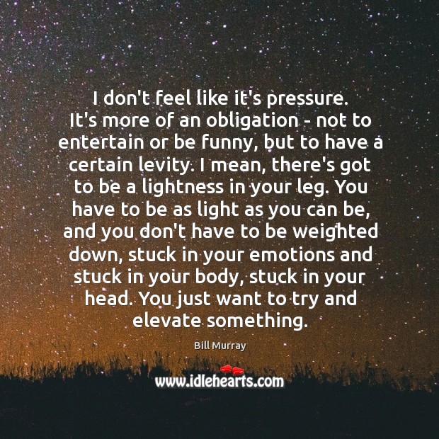 I don’t feel like it’s pressure. It’s more of an obligation – Image