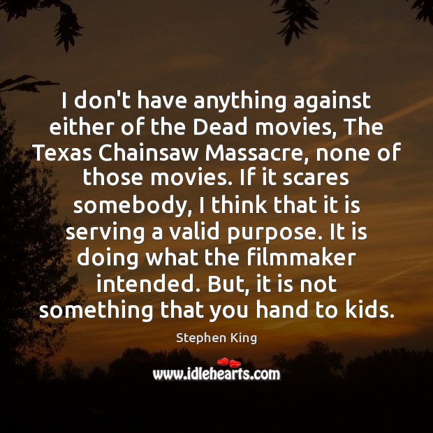 I don’t have anything against either of the Dead movies, The Texas Image
