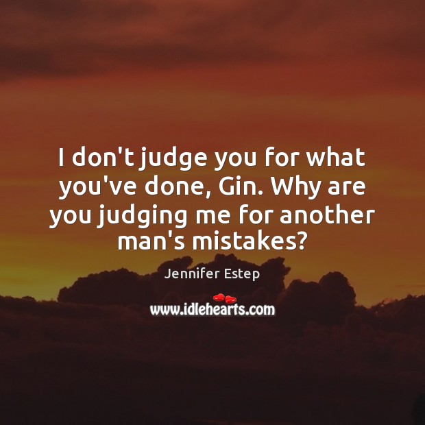 Don't Judge Quotes