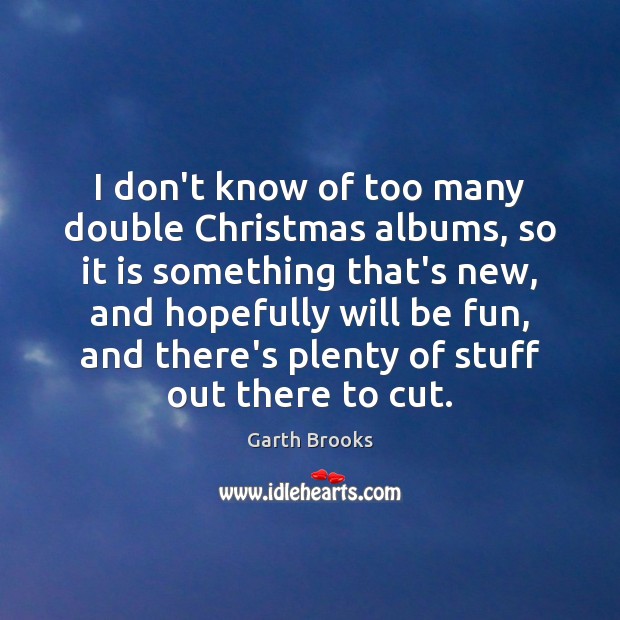 I don’t know of too many double Christmas albums, so it is Image