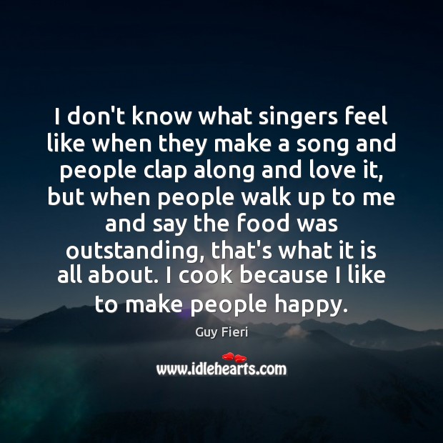 I don’t know what singers feel like when they make a song Image