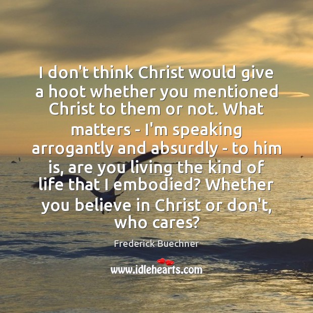 I don’t think Christ would give a hoot whether you mentioned Christ Image