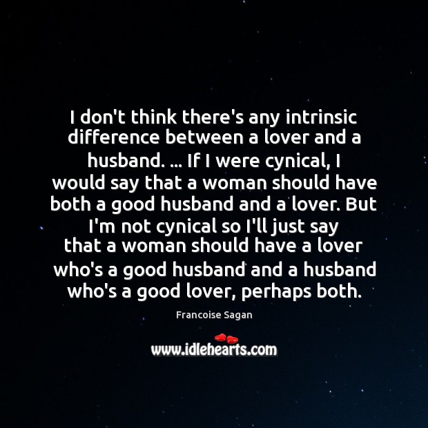 I don’t think there’s any intrinsic difference between a lover and a Image