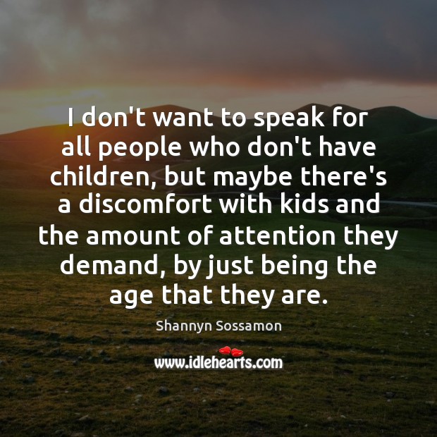 I don’t want to speak for all people who don’t have children, Image