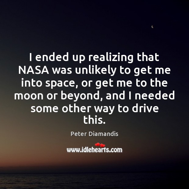 I ended up realizing that NASA was unlikely to get me into Image