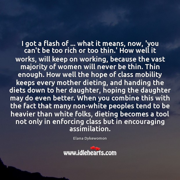 I got a flash of … what it means, now, ‘you can’t be Elana Dykewomon Picture Quote