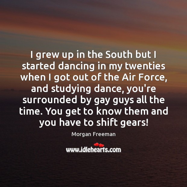 I grew up in the South but I started dancing in my Image