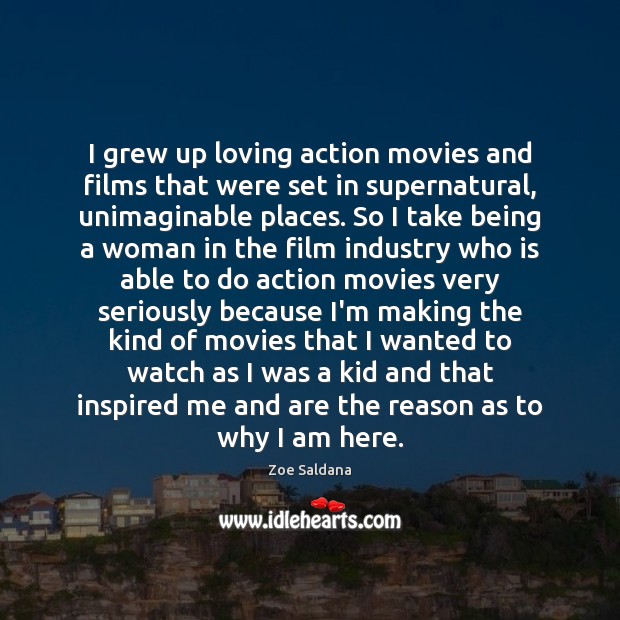 I grew up loving action movies and films that were set in Image