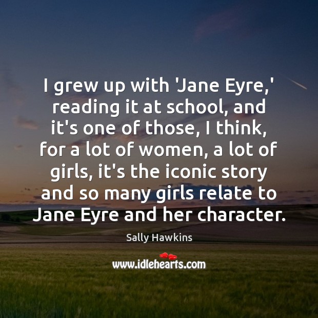 I grew up with ‘Jane Eyre,’ reading it at school, and Image