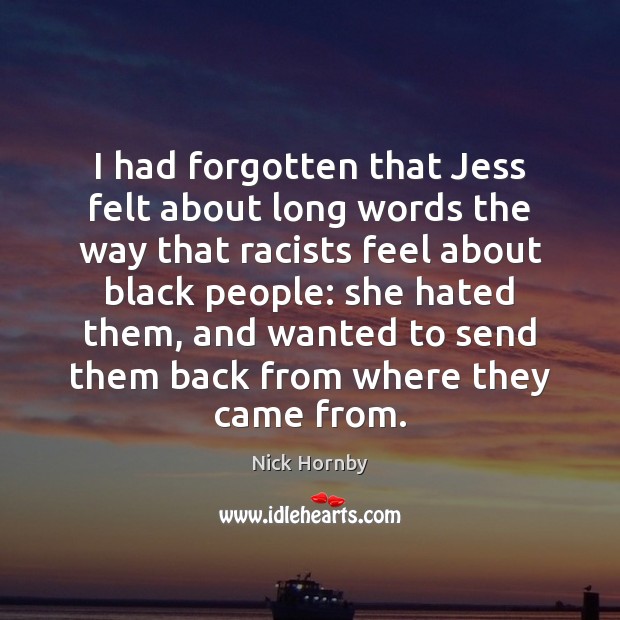 I had forgotten that Jess felt about long words the way that Image