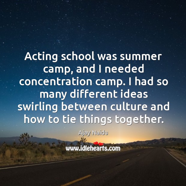 I had so many different ideas swirling between culture and how to tie things together. Summer Quotes Image