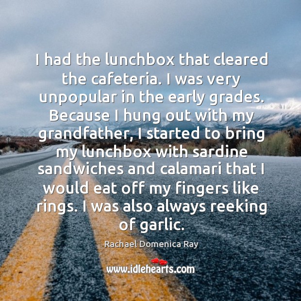I had the lunchbox that cleared the cafeteria. I was very unpopular in the early grades. Image