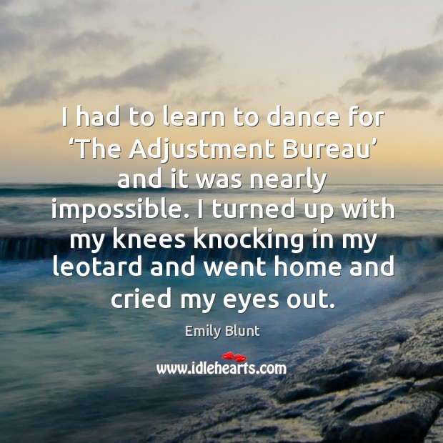 I had to learn to dance for ‘the adjustment bureau’ and it was nearly impossible. 