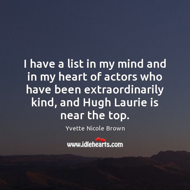 I have a list in my mind and in my heart of Image