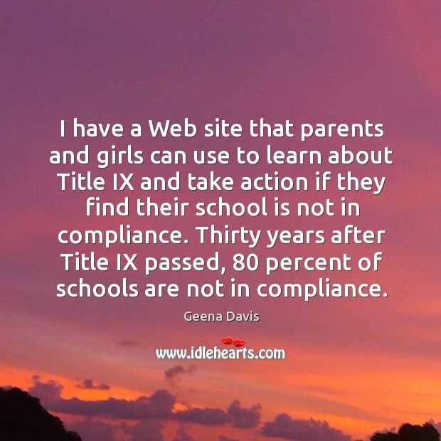 I have a web site that parents and girls can use to learn about title ix and take action Image