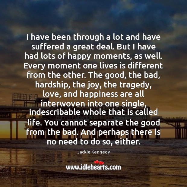 I have been through a lot and have suffered a great deal. Image