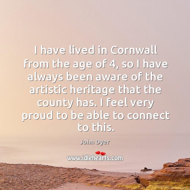 I have lived in cornwall from the age of 4, so I have always been aware of the Image