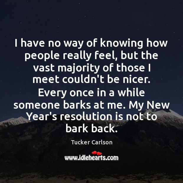 I have no way of knowing how people really feel, but the New Year Quotes Image