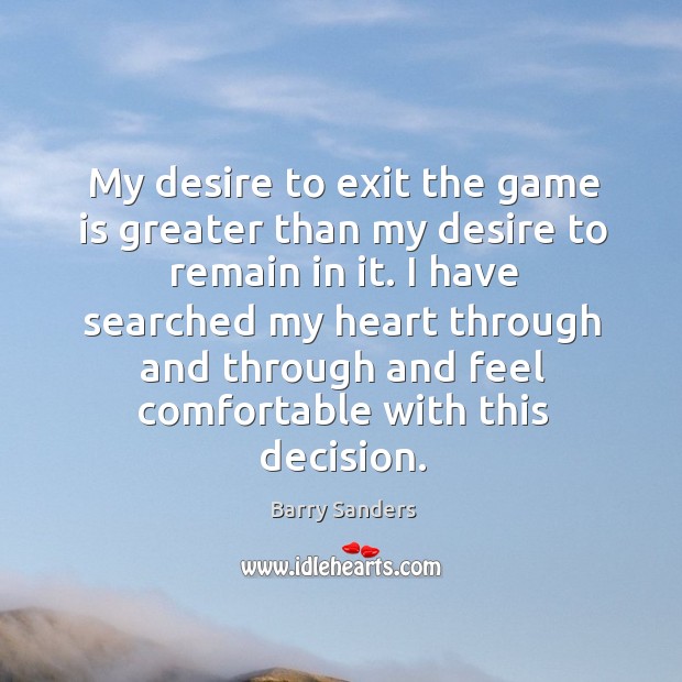 I have searched my heart through and through and feel comfortable with this decision. Image