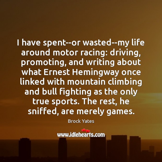 I have spent–or wasted–my life around motor racing: driving, promoting, and writing Image