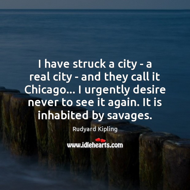 I have struck a city – a real city – and they Image