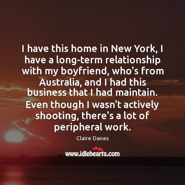 I have this home in New York, I have a long-term relationship Image