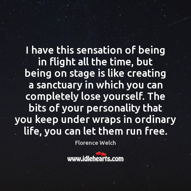 I have this sensation of being in flight all the time, but Image