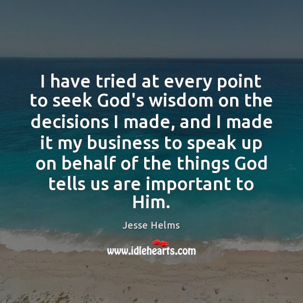 I have tried at every point to seek God’s wisdom on the Image