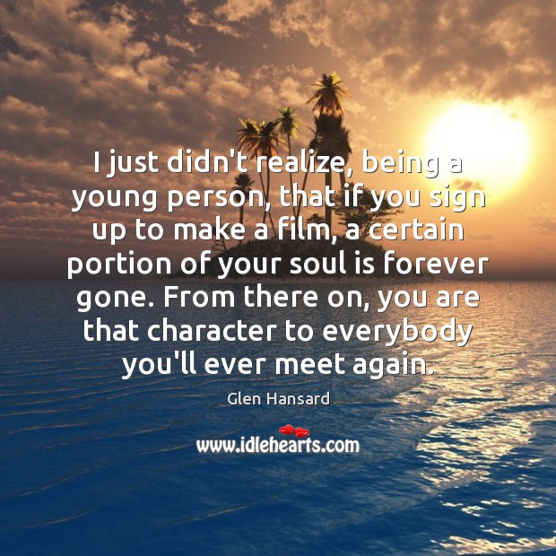 I just didn’t realize, being a young person, that if you sign Soul Quotes Image