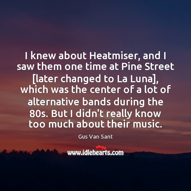 I knew about Heatmiser, and I saw them one time at Pine Image