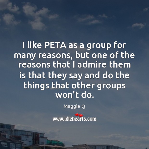 I like PETA as a group for many reasons, but one of Image