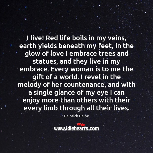 I live! Red life boils in my veins, earth yields beneath my Image