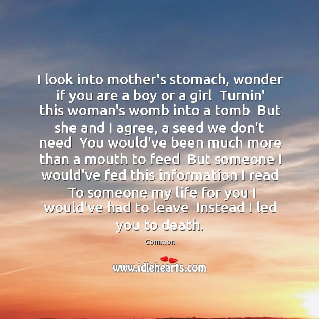 I look into mother’s stomach, wonder if you are a boy or Agree Quotes Image