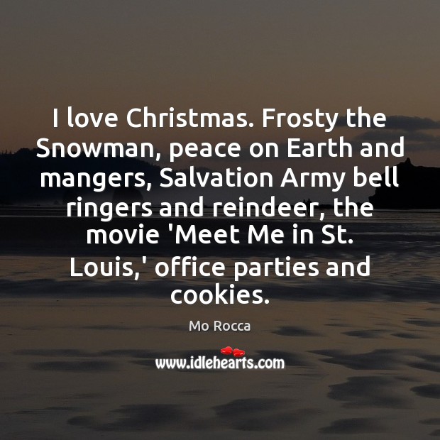 I love Christmas. Frosty the Snowman, peace on Earth and mangers, Salvation Image