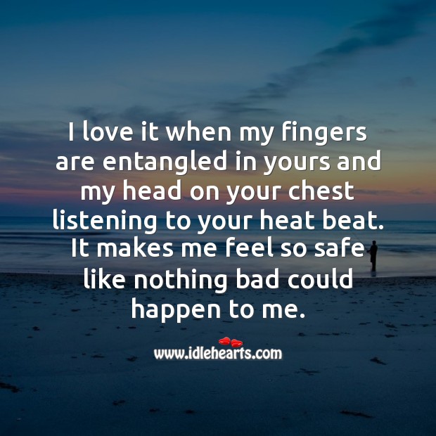 I love it when my fingers are entangled in yours Beautiful Love Quotes Image