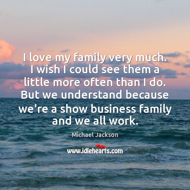 I love my family very much. I wish I could see them Image