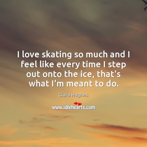 I love skating so much and I feel like every time I Image