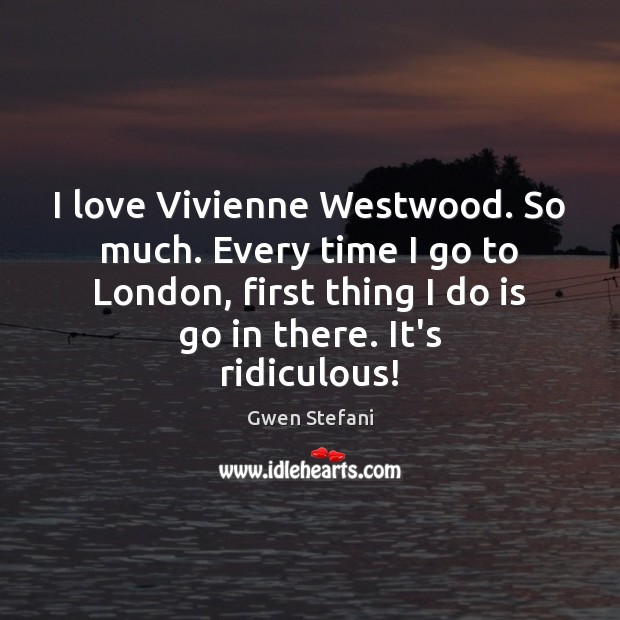 I love Vivienne Westwood. So much. Every time I go to London, Image