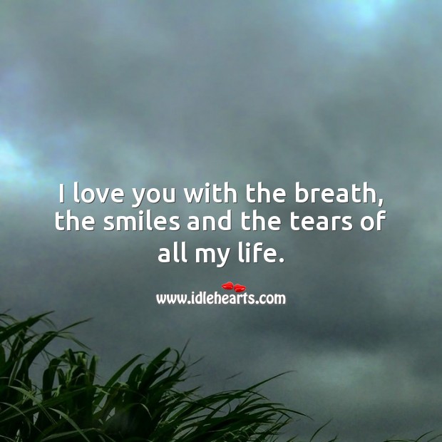 I love you with the breath Image