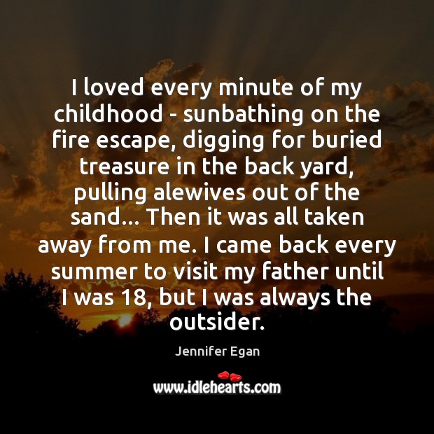 I loved every minute of my childhood – sunbathing on the fire Image