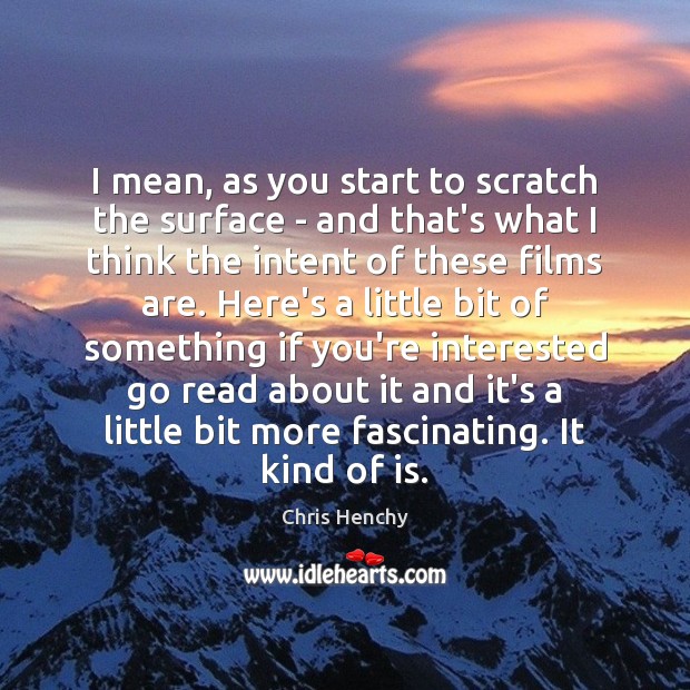 I mean, as you start to scratch the surface – and that’s Image