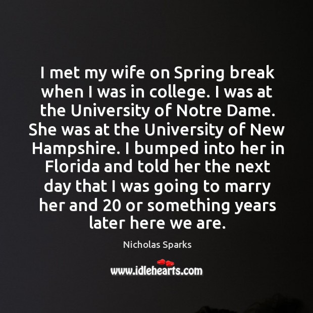 I met my wife on Spring break when I was in college. Image