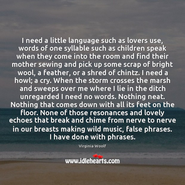 I need a little language such as lovers use, words of one Image