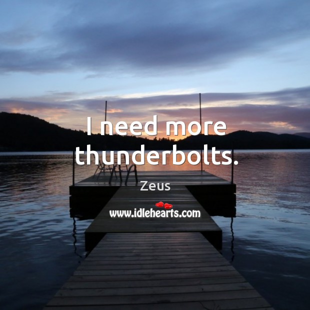 I need more thunderbolts. Image