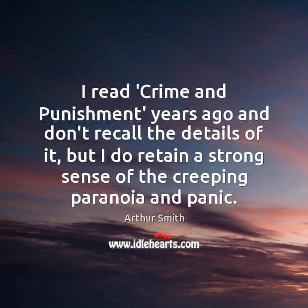 I read ‘Crime and Punishment’ years ago and don’t recall the details Image