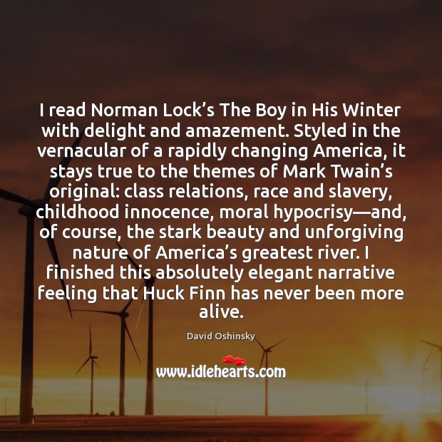 I read Norman Lock’s The Boy in His Winter with delight 