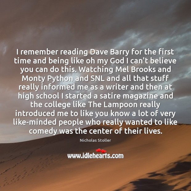 I remember reading Dave Barry for the first time and being like Image