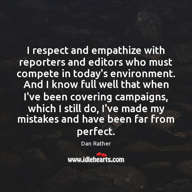 I respect and empathize with reporters and editors who must compete in Image